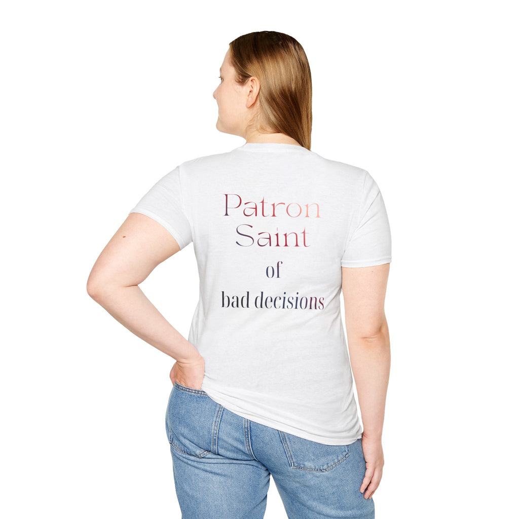 Patron Saint of Bad Decisions Tee