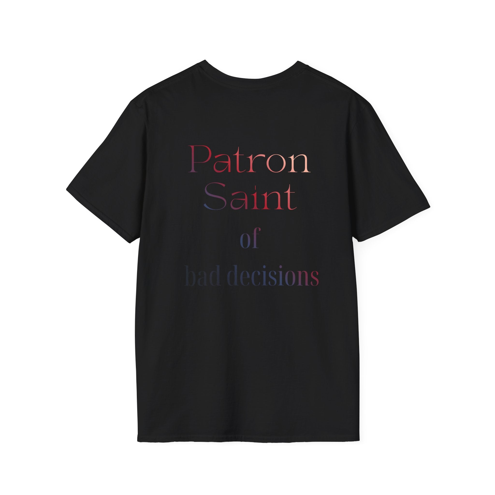 Patron Saint of Bad Decisions Tee